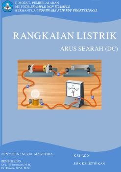 E-MODUL RANGKAIAN LISTRIK ARUS SEARAH METODE EXAMPLE NON EXAMPLE