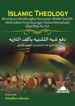 Islamic-theology-Ibnul-Jawzi-membongkar-kesesatan-akidah-Tasybih-meluruskan-penyimpangan-dalam-memahami-sifat-sifat-Allah-Nurul-Hikmah-Press-173-Hal