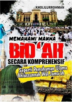 Memahami-Bidah-Secara-Komprehensif