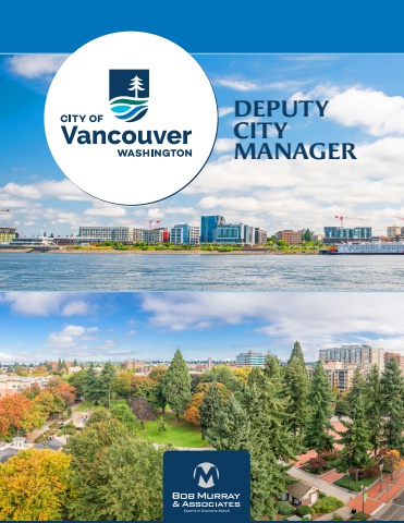 Vancouver, WA Deputy City Manager Executive Recruitment