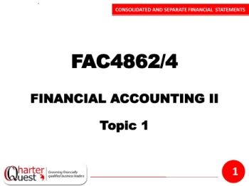 Topic 1 - 1. Consolidated & Separate Financial Statement