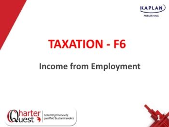 Taxation F6 - Income From Employment