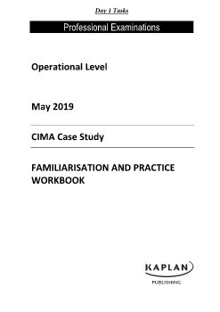 CIMA OCS Workbook May 2019 - Day 1 Tasks