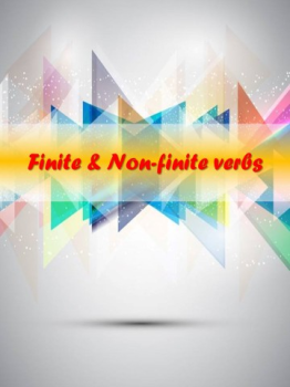 Finite & Non - Finite