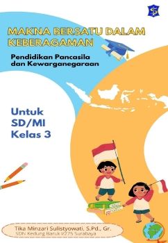 Modul Kelas 3 Makna Bersatu dalam Keberagaman_Neat