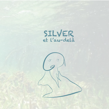 Silver et l’au-delà