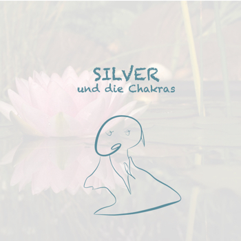 Silver und die Chakras