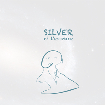 Silver et l’essence