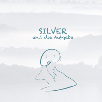 Silver und die Aufgabe