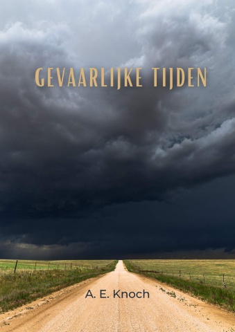 Gevaarlijke tijden