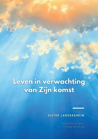 Leven in verwachting van Zijn komst