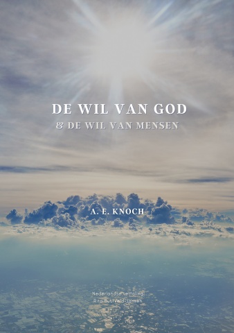 De wil van God en de wil van mensen