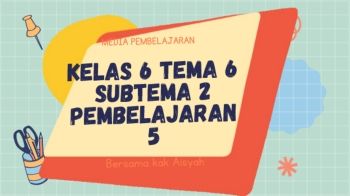 MEDIA PEMBELAJARAN KELAS 6_PUBERTAS
