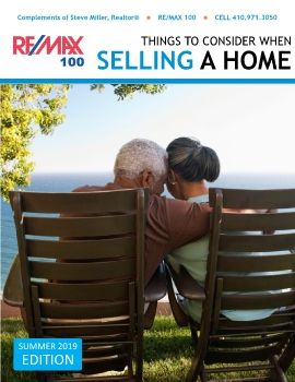 Things to Consider When Selling a Home - Summer 2019 - Steve Miller