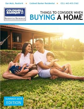 Things to Consider When Buying a Home - Summer 2019 – Dan Motz