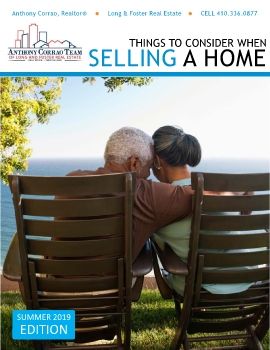 Things to Consider When Selling a Home - Summer 2019 - Anthony Corrao