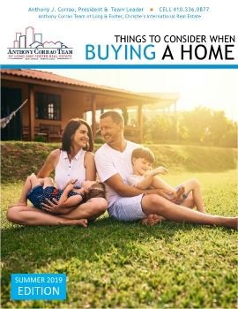 Things to Consider When Buying a Home - Summer 2019 - Anthony Corrao