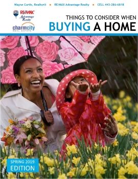 Things to Consider When Buying a Home - SPRING 2019 - Wayne Curtis