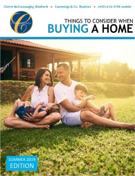 Things to Consider When Buying a Home - Summer 2019 - Cherie McConnaughy