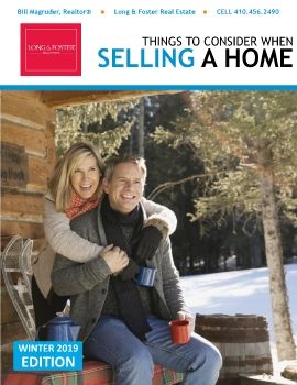 Things to Consider When Selling Your Home - WINTER 2019 - Bill Magruder