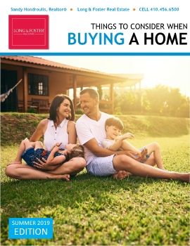 Things to Consider When Buying a Home - Summer 2019 – Sandy Hondroulis