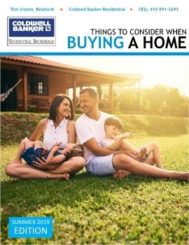 Things to Consider When Buying a Home - Summer 2019 – Tom Craten