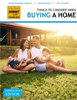 Things to Consider When Buying a Home - Summer 2019 - Florida Rodriguez