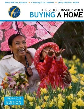 Things to Consider When Buying a Home - SPRING 2019 - Betty Williams