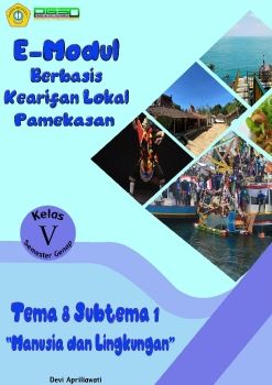 E-Modul Berbasis Kearifan Lokal Pamekasan pada Kelas V Tema 8 Subtema 1