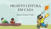 PROJETO LEITURA EM CASA