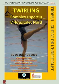 OPEN DE TWIRLING “TROFEU CIUTAT DE L’HOSPITALET”