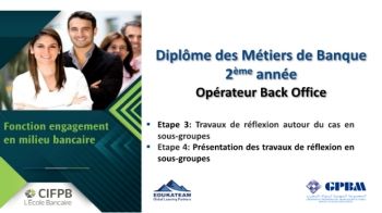 CIFPB_GPBM_Diplome des Métiers de Banque_Chargé de clientèle_Techniques Bancaires_ Etape 3 & 4