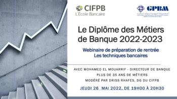 CIFPB_DMB_2ème annnée_wébinaire de préparation de rentré_techniques bancaires_26.05.2022