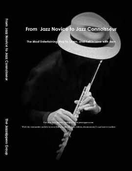 From Jazz Novice to Jazz Connoisseur