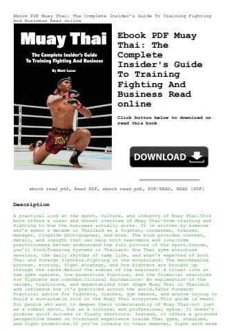 ebook pdf  muay thai the complete insider's guide to training fighting and business read online