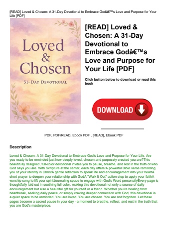 [read] loved & chosen a 31-day devotional to embrace godã¢â€â™s love and purpose for your life [pdf]