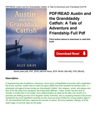 pdfread austin and the granddaddy catfish a tale of adventure and friendship full pdf