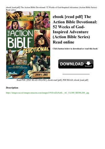 ebook [read pdf] the action bible devotional 52 weeks of god-inspired adventure (action bible series