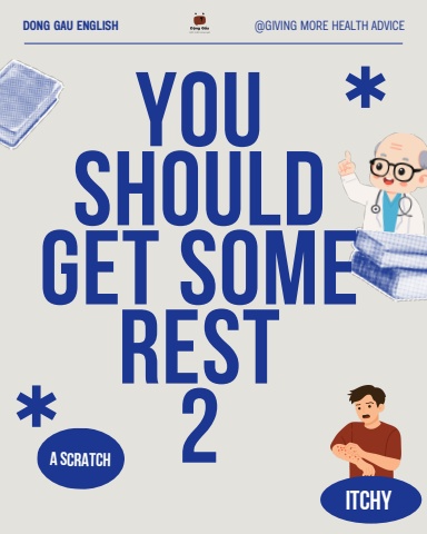 TOD-Week 4 You should get some rest 2
