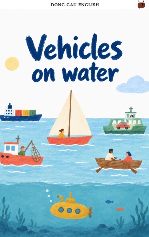 ES Theme 7 week 2: Vehicles on water