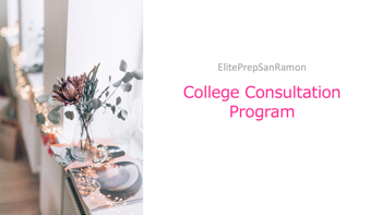 ElitePrepSanRamon College Consultation Program