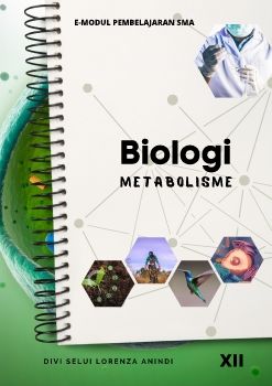 E-Modul Pembelajaran SMA Materi Metabolisme_Neat