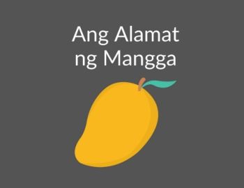 (TAYLAN) ANG ALAMAT NG MANGGA 