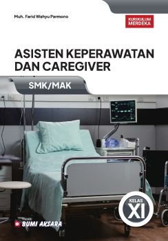 Asisten Keperawatan dan Caregiver SMK Kelas XI