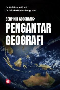 Berpikir Geografis: Pengantar Geografi