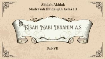 Pengayaan Akidah Akhlak MI 3 Bab VII