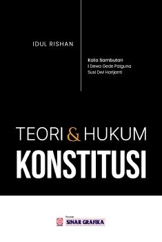 Teori dan Hukum Konstitusi