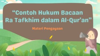 Pengayaan Al-Qur'an Hadis Kelas VI (Bab III)