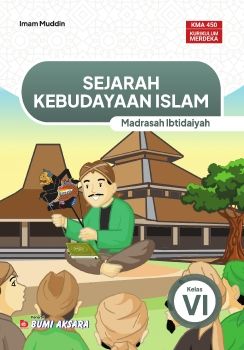 Sejarah Kebudayaan Islam MI Kelas VI