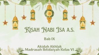 Pengayaan Akidah Akhlak MI 6 Bab IX